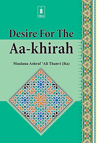 Imagen de archivo de Desire for the As-Khirah a la venta por Books Puddle