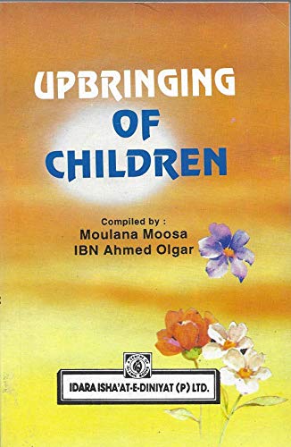 Stock image for Upbringing of Children for sale by Books Puddle