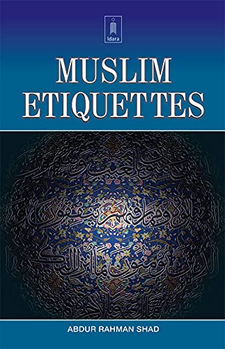 Imagen de archivo de Muslim Etiquettes a la venta por Books Puddle