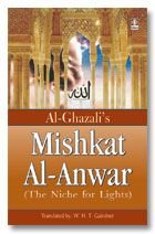 Stock image for Al Ghazali's Mishkat Al Anwar for sale by GF Books, Inc.