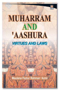 Stock image for Muharram and 'Aashura for sale by Books Puddle