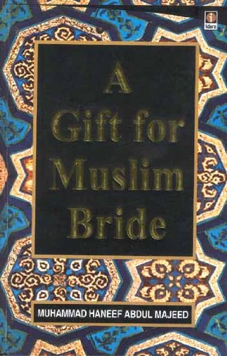 Stock image for A Gift for Muslim Bride for sale by Books Puddle