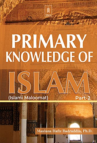 Beispielbild fr Primary Knowledge of Islam - Part 2 zum Verkauf von Books Puddle
