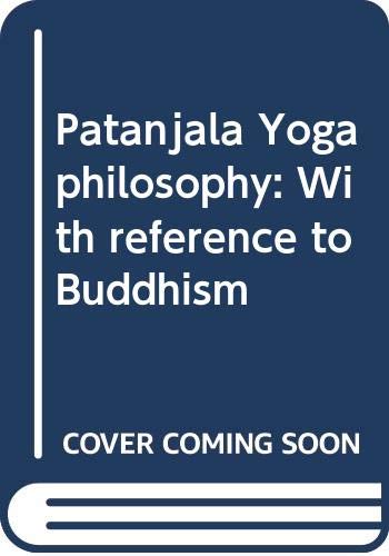 9788171020133: Pātañjala Yoga philosophy: With reference to Buddhism