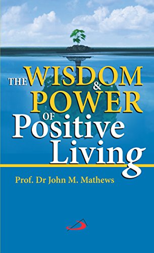 Beispielbild fr Wisdom and Power of Positive Living, The zum Verkauf von Books Puddle