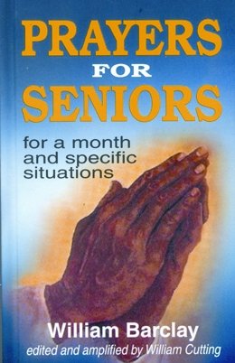 9788171098668: prayers for seniors william barclay