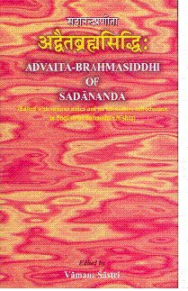 Beispielbild fr Advaita- Brahmasiddhi Of Sadananda: Edited With Various Notes, An Exhaustive Introduction In English By Haramohan Mishra zum Verkauf von Books in my Basket