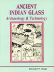 Stock image for Ancient Indian Glass : Archaeology and Technology for sale by Katsumi-san Co.