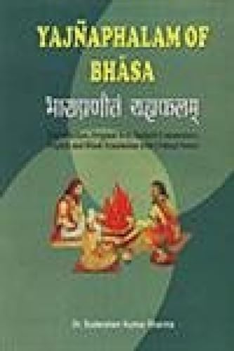 9788171102747: Yjnaphalam of Bhasa