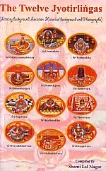 Beispielbild fr The Twelve Jyotirlingas = Dvadasajyotirlingani zum Verkauf von Books Puddle