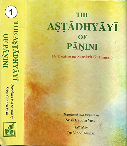 Beispielbild fr The Astadhyayi of Panini - A Treatise on Sanskrit Grammar (Set of Two Volumes) zum Verkauf von Front Cover Books