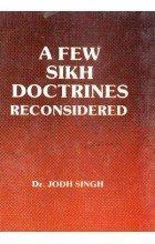 Stock image for A Few Sikh Doctrines Reconsidered for sale by Books Puddle