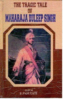 Stock image for The Tragic Tale of Maharaja Duleep Singh for sale by Books Puddle