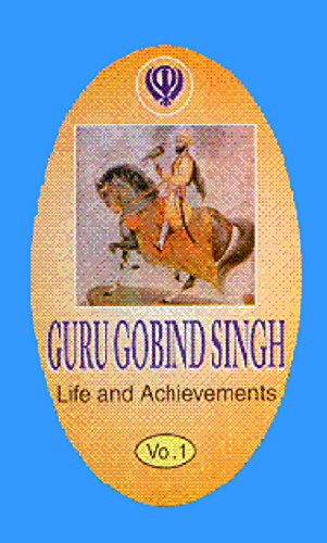 9788171162277: Guru Gobind Singh: Life and Achievements (2 Vol)
