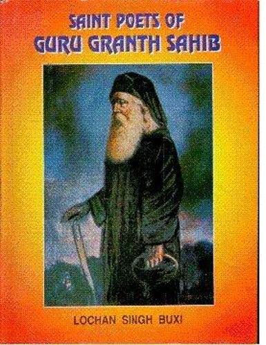 Stock image for Saint Poets of Guru Granth Sahib for sale by Books Puddle