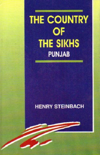 Stock image for The Country of the Sikhs Punjab for sale by Books Puddle