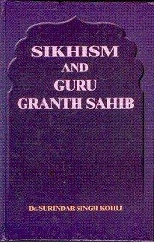 Stock image for Sikhism and Guru Granth Sahib for sale by Books Puddle