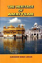Beispielbild fr The Heritage of Amritsar zum Verkauf von Books Puddle