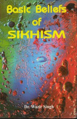 Stock image for Basic Beliefs of Sikhism for sale by Books Puddle