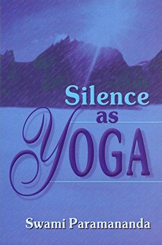 Beispielbild fr Silence as Yoga zum Verkauf von WorldofBooks