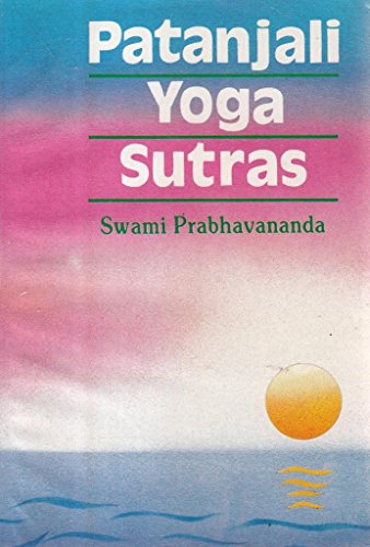 Beispielbild fr Patanjali yoga sutras zum Verkauf von WorldofBooks