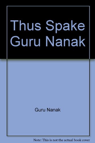 Thus Spake Guru Nanak (9788171203437) by Guru Nanak