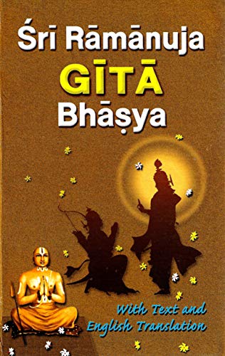 Beispielbild fr Sri Ramanuja Gita Bhasya (English and Sanskrit Edition) zum Verkauf von Ergodebooks