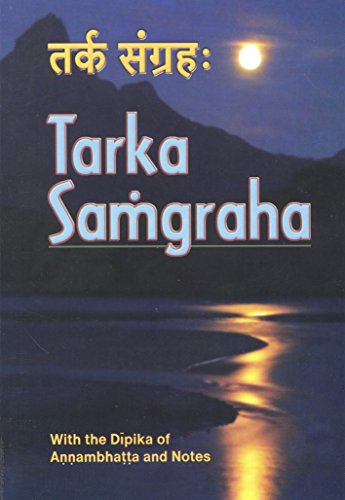 Beispielbild fr Tarka Samgraha (with the Dipika of Annambhatta, and Notes) zum Verkauf von Books From California