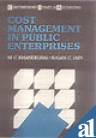 Stock image for Cost Management in Public Enterprises for sale by Books Puddle