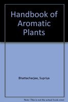Beispielbild fr Handbook of aromatic plants zum Verkauf von Wonder Book