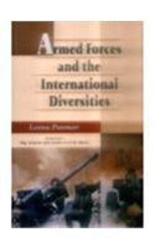 9788171322978: Armed forces and the international diversities