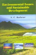 Stock image for Environmental Issues and Sustainable Development for sale by Vedams eBooks (P) Ltd