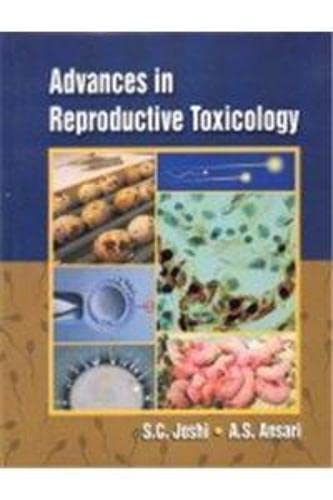 Stock image for Advances in Reproductive Toxicology for sale by Vedams eBooks (P) Ltd