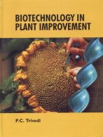 Stock image for Biotechnology in Plant Improvement for sale by Books Puddle