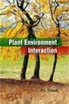 Stock image for Plant Environment Interaction for sale by Vedams eBooks (P) Ltd