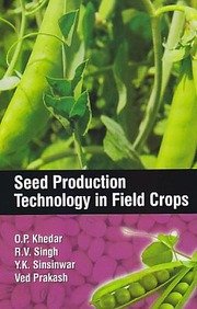 Stock image for Seed Production Technology in Field Crops for sale by Books Puddle