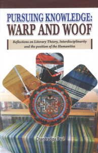 9788171394098: Pursuing Knowledge Warp and Woof