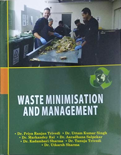 Stock image for Waste Minimisation and Management for sale by Vedams eBooks (P) Ltd
