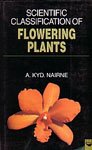 Stock image for Scientific Classification of Flowering Plants for sale by Books Puddle