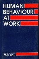 Human Behaviour at Work (9788171412334) by Rao, M. G.