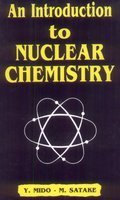 9788171412778: An Introduction to Nuclear Chemistry