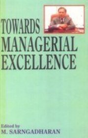 Stock image for Towards Managerial Excellence for sale by Books Puddle