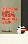 9788171413775: Professional Status of Personnel Management in India