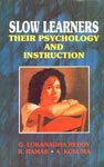 9788171413997: Slow Learners: Their Psychology and Instruction