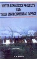 Stock image for Water Resources Projects and their Environmental Impacts for sale by Books Puddle
