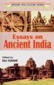 Stock image for Essays on Ancient India for sale by Books Puddle