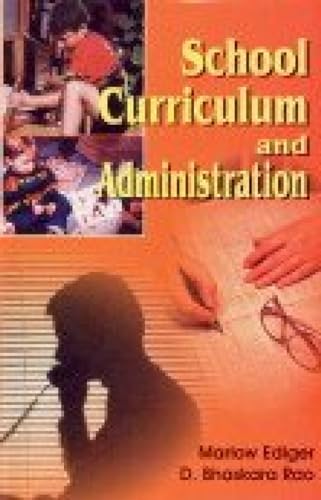 Imagen de archivo de School Curriculum and Administration a la venta por Vedams eBooks (P) Ltd