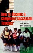 Imagen de archivo de How to Become a Competent/Successful Teacher a la venta por Books Puddle