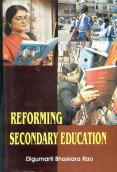 9788171418435: Reforming Secondary Education