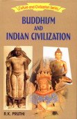 Stock image for Buddhism and Indian Civilization for sale by Books Puddle